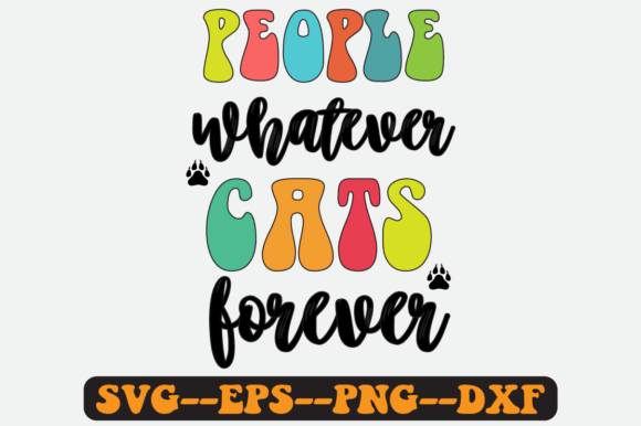 Cats Forever Quote Retro SVG Design: Graphics for Crafts