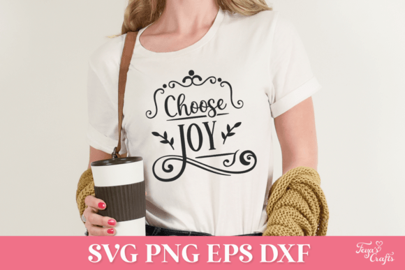 Choose Joy SVG Quote: Graphics for Crafts & Content Publishing