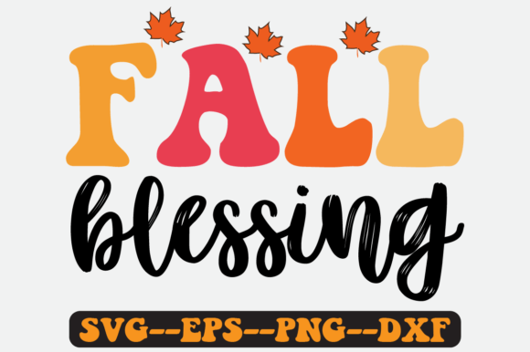 Fall Blessing Quote Retro SVG Graphics for Crafts