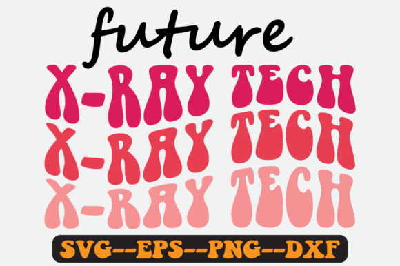 Future X-ray Tech Quote Retro SVG Graphics for Crafts