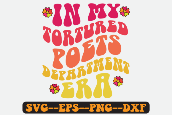 In My Tortured Poets Department Era SVG: Graphics for Crafts & Creative Brands